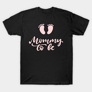 Mommy to be T-Shirt